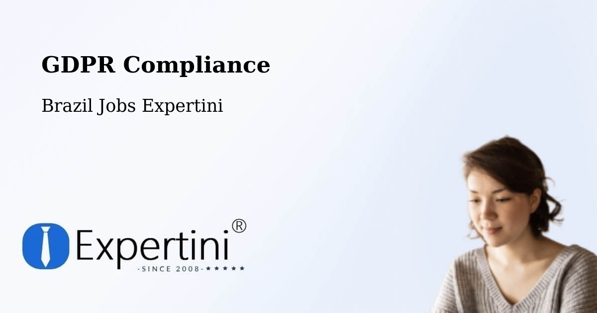 EU GDPR Compliance Statement – Neópolis - Brazil Jobs Expertini