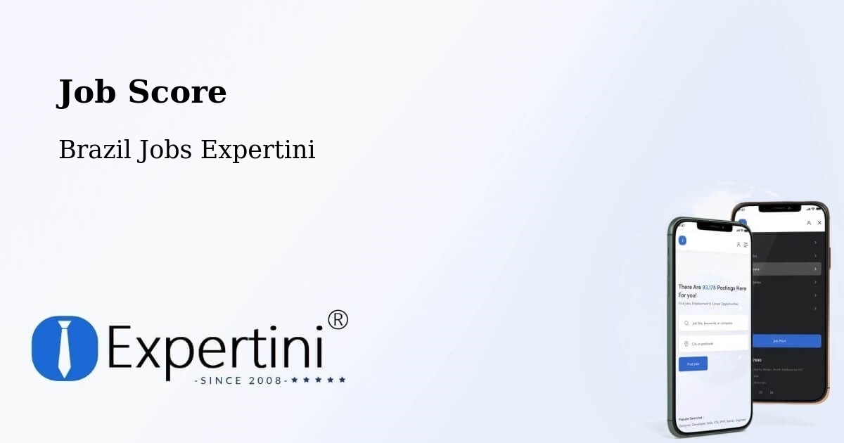 Job Score & Job Description Score Tool – Neópolis - Brazil Jobs Expertini