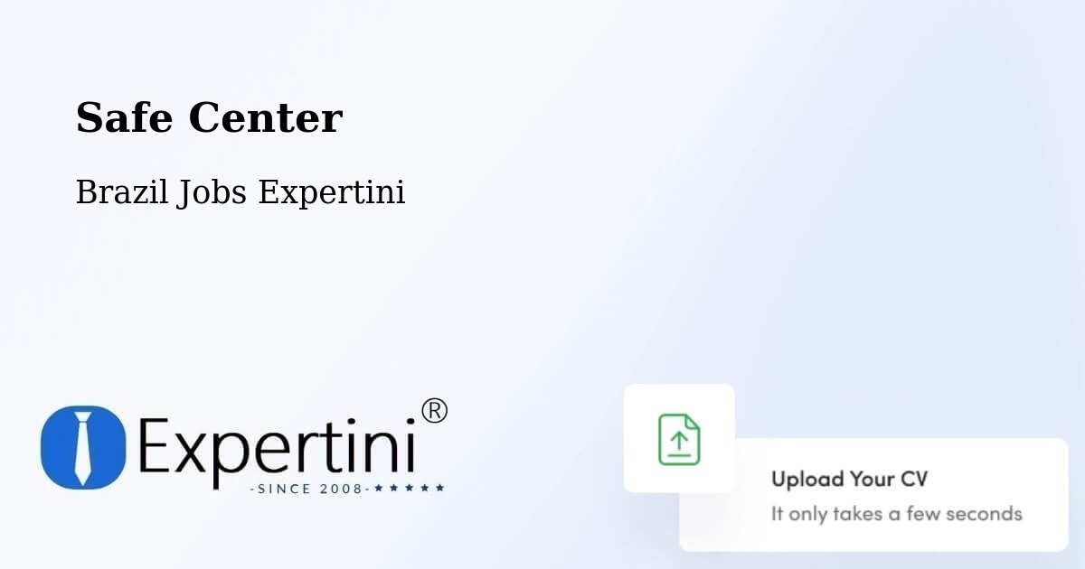 Safety Center – Neópolis - Brazil Jobs Expertini
